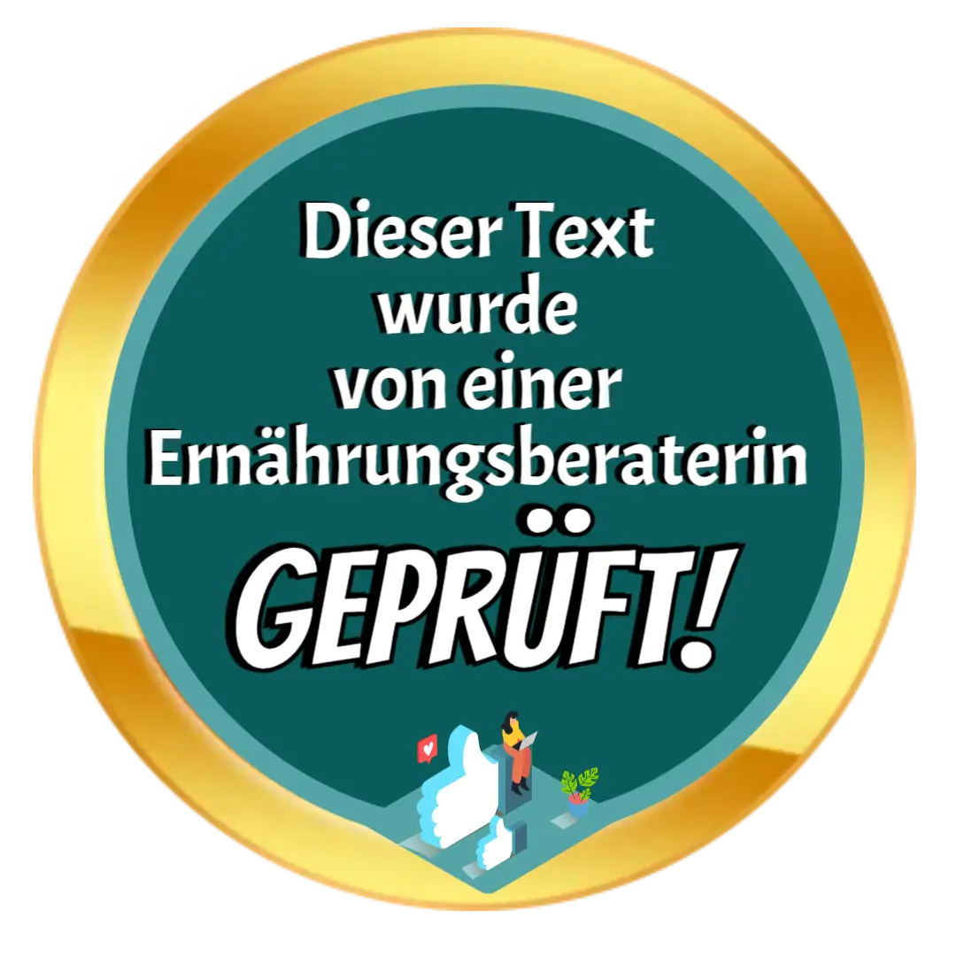 Dieser Text wurde von einer Ernährungsberaterin geprüft badge